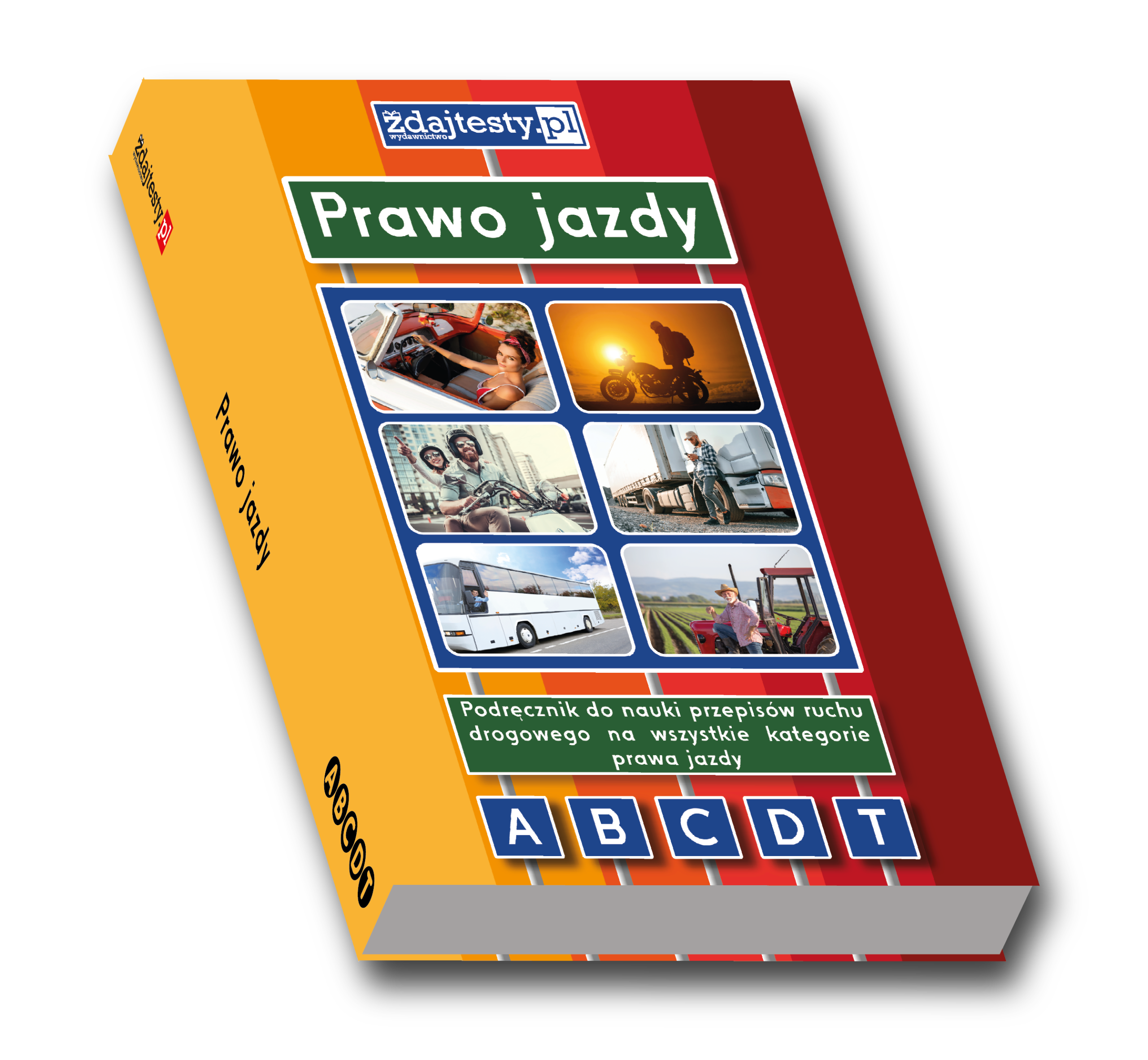 PRAWO JAZDY – Podręcznik na kategorie BACDT